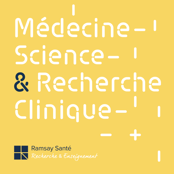 Saison 1 - Médecine, Sciences et Recherche clinique